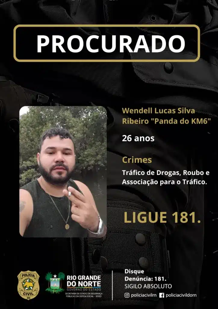 Cartaz de procurado Wendell Lucas Silva Ribeiro divulgado pela Polícia Civil - Foto: Divulgação