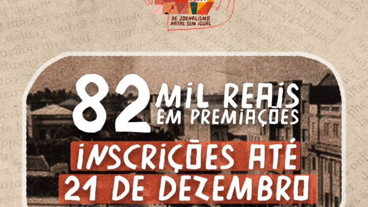 Peça de divulgação do 4º Prêmio de Jornalismo Natal Sem Igual, com os dizeres "82 mil reais em premiações" e "inscrições até 21 de dezembro"