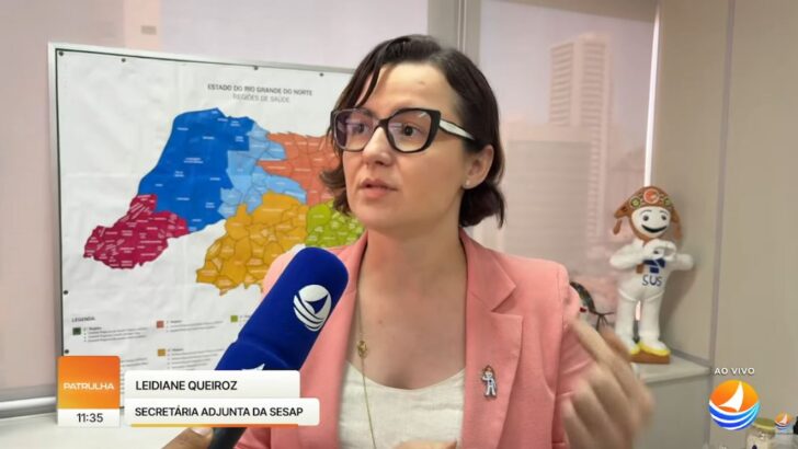 Secretária adjunta da Sesap fala sobre surto em hospital de Macaíba.