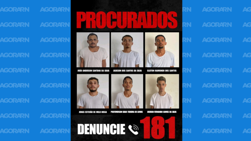 Cartaz de procurados com fotografias de seis internos e orientação para denúncias pelo telefone 181