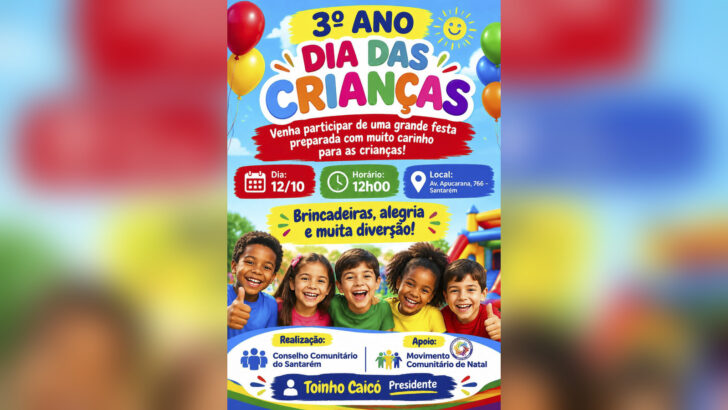 Cartaz da festa do Dia das Crianças no bairro Santarém, em Natal