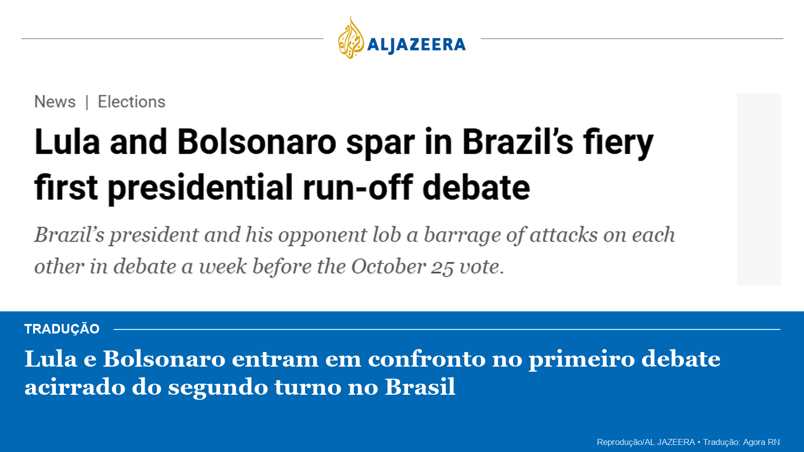 Arte com manchete da Al Jazeera sobre o debate entre Lula e Flávio Bolsonaro e tradução em português