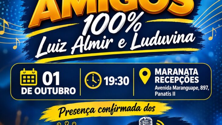 Cartaz do Encontro dos Amigos de Luiz Almir e Luduvina no Maranata Recepções