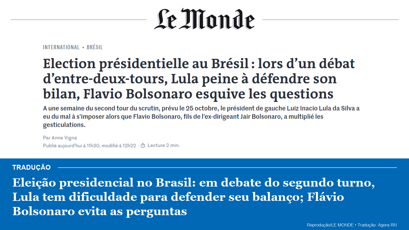 Arte com manchete do Le Monde sobre o debate entre Lula e Flávio Bolsonaro e tradução em português
